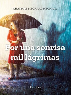 cover image of Por una sonrisa mil lágrimas